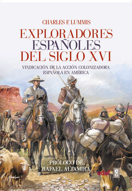 exploradores españoles del siglo xvi 9788441437449